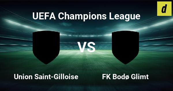 Bodo Glimt vs Union Saint-Gilloise (3-2) resumen 11/08/2026 - UEFA Champions League 2026/2027 - Depor